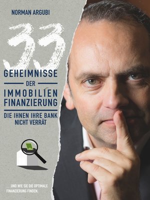 cover image of 33 Geheimnisse der Immobilienfinanzierung, die Ihnen Ihre Bank nicht verrät